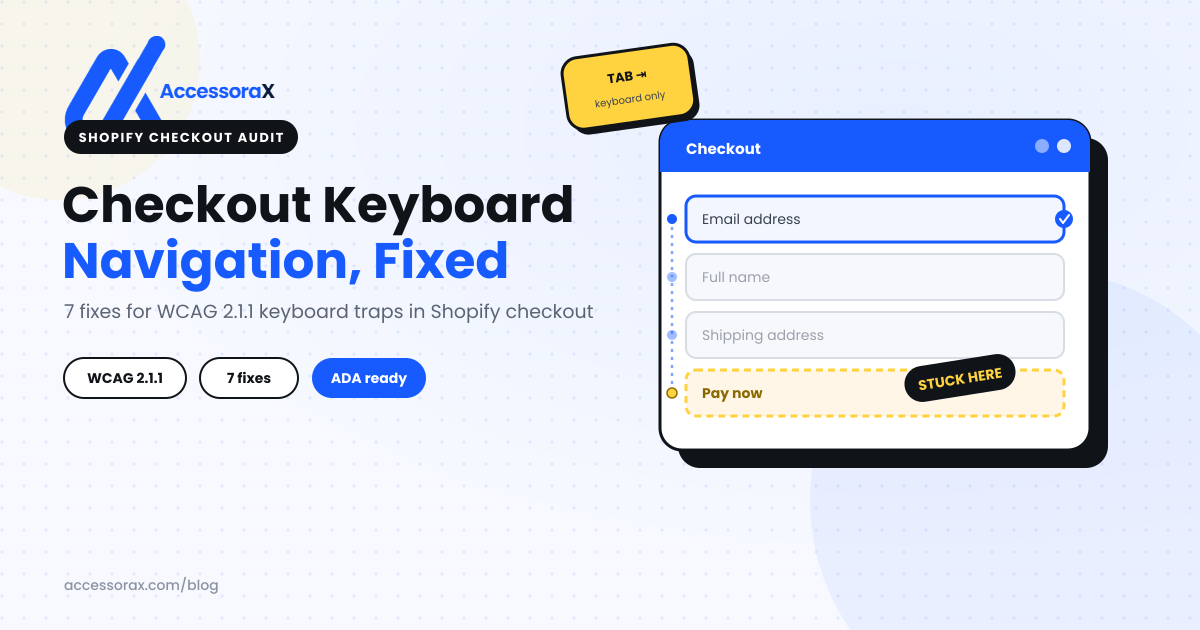 How to Fix Shopify Checkout Keyboard Navigation